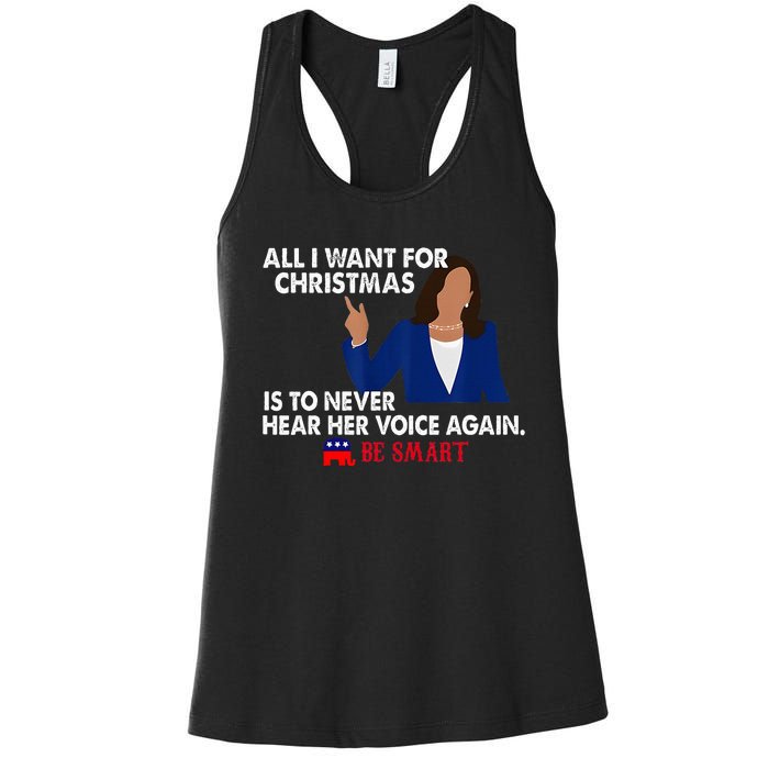 All I Want For Christmas Is To Never Hear Her Voice Again Women's Racerback Tank