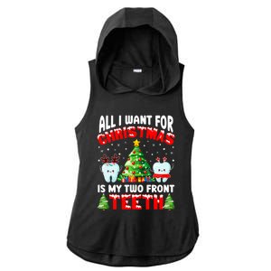 All I Want For Christmas Is My Two Front Teeth Funny Xmas Gift Ladies PosiCharge Tri-Blend Wicking Draft Hoodie Tank