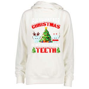 All I Want For Christmas Is My Two Front Teeth Funny Xmas Gift Womens Funnel Neck Pullover Hood