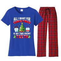 All I Want For Christmas Is My Two Front Teeth Funny Xmas Gift Women's Flannel Pajama Set