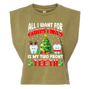 All I Want For Christmas Is My Two Front Teeth Funny Xmas Gift Garment-Dyed Women's Muscle Tee