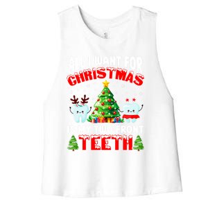 All I Want For Christmas Is My Two Front Teeth Funny Xmas Gift Women's Racerback Cropped Tank