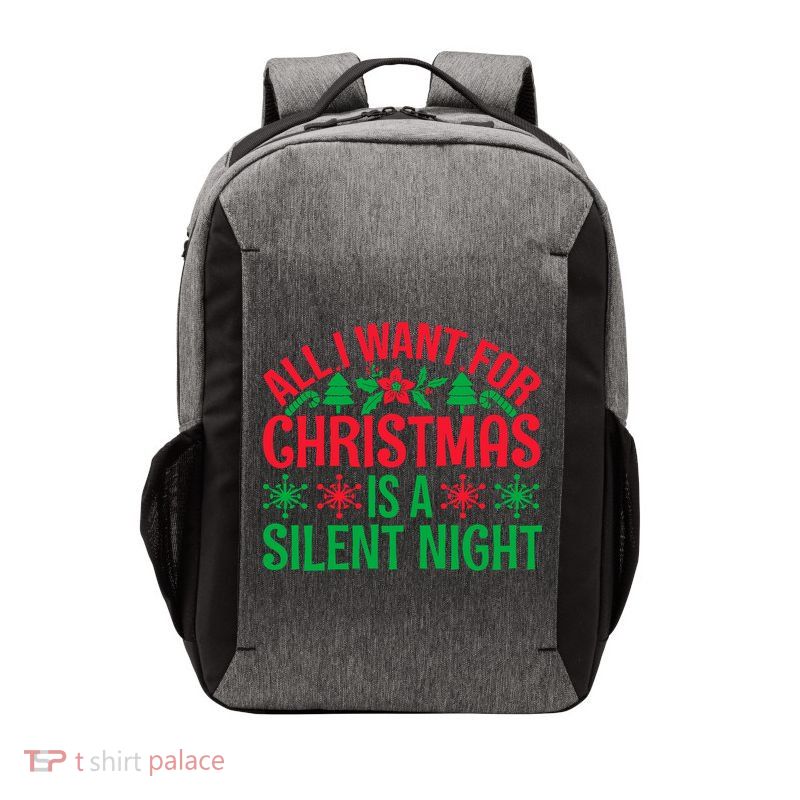 All I Want For Christmas Is A Silent Night Vector Backpack
