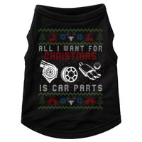 All I Want For Christmas Is More Car Parts Ugly Christmas Doggie Tank