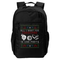 All I Want For Christmas Is More Car Parts Ugly Christmas Backpack
