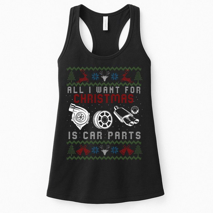All I Want For Christmas Is More Car Parts Ugly Christmas Womens Tank Top