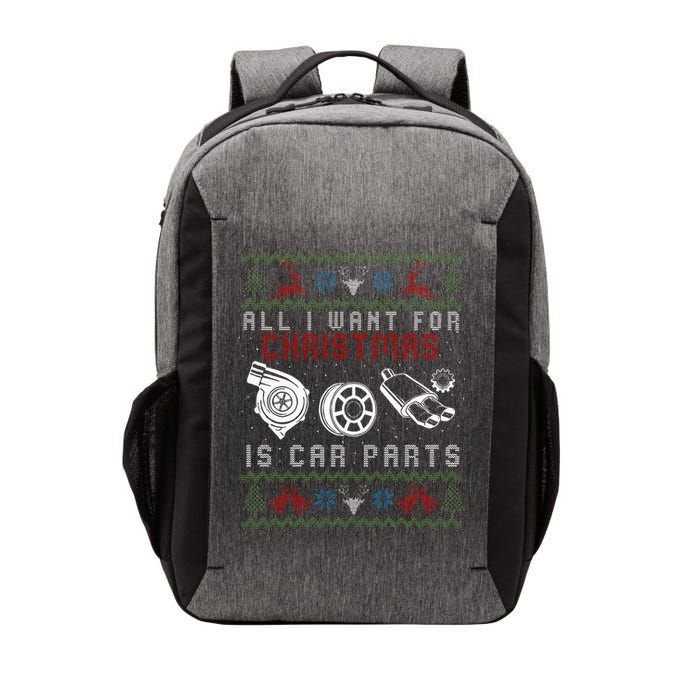 All I Want For Christmas Is More Car Parts Ugly Christmas Vector Backpack