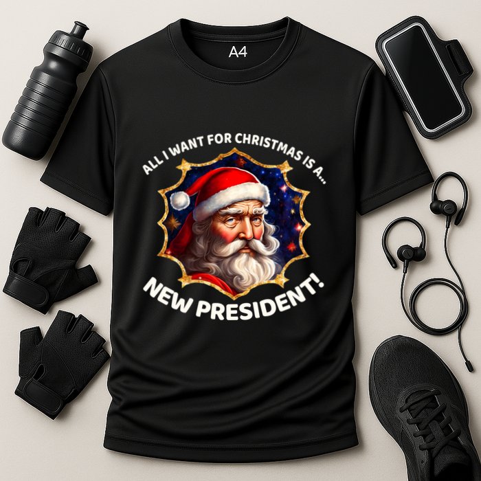 All I Want For Christmas Is A New President Santa Claus Cooling Performance Crew T-Shirt
