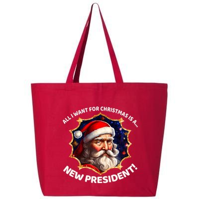 All I Want For Christmas Is A New President Santa Claus 25L Jumbo Tote