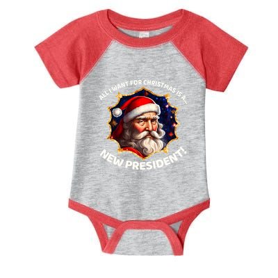 All I Want For Christmas Is A New President Santa Claus Infant Baby Jersey Bodysuit
