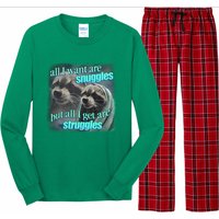 All I Want Are Snuggles But All I Get Are Struggles Raccoon Word Art Meme Long Sleeve Pajama Set