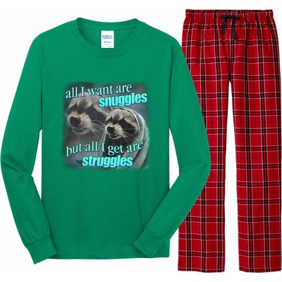 All I Want Are Snuggles But All I Get Are Struggles Raccoon Word Art Meme Long Sleeve Pajama Set