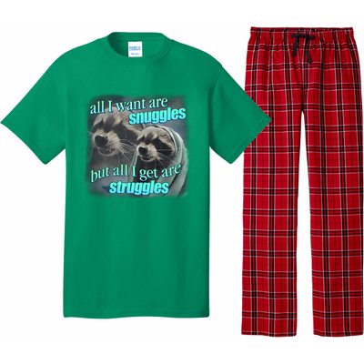 All I Want Are Snuggles But All I Get Are Struggles Raccoon Word Art Meme Pajama Set