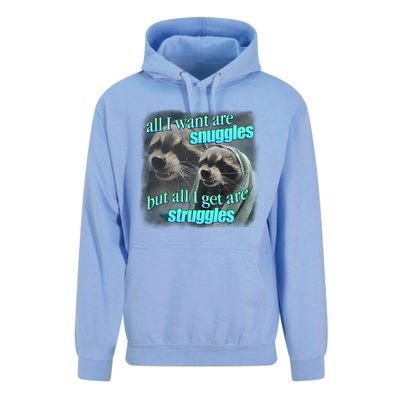 All I Want Are Snuggles But All I Get Are Struggles Raccoon Word Art Meme Unisex Surf Hoodie