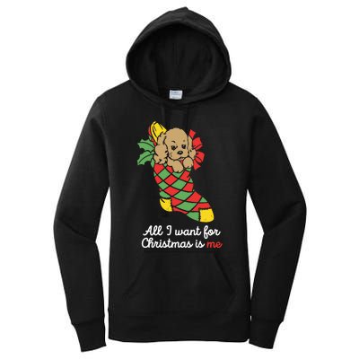 All I Want For Christmas Is Me Women's Pullover Hoodie