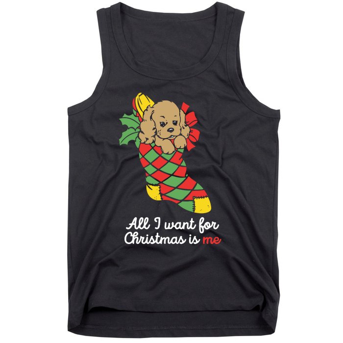 All I Want For Christmas Is Me Tank Top