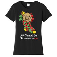 All I Want For Christmas Is Me Women's T-Shirt