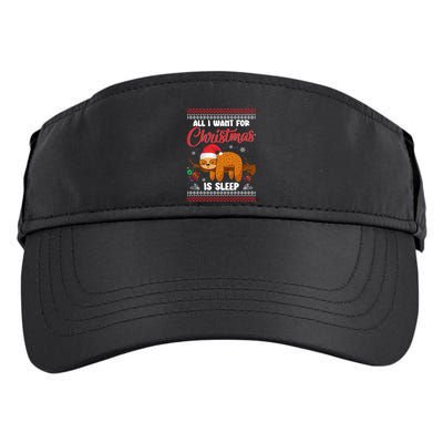 All I Want For Xmas Is Sleep Funny Sloth Gift Adult Drive Performance Visor