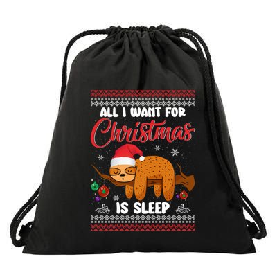 All I Want For Xmas Is Sleep Funny Sloth Gift Drawstring Bag