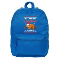 All I Want For Xmas Is Sleep Funny Sloth Gift 16 in Basic Backpack
