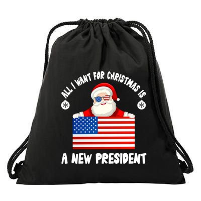 All I Want For Christmas Is A New President Great Gift Drawstring Bag
