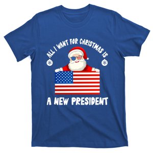 All I Want For Christmas Is A New President Great Gift T-Shirt