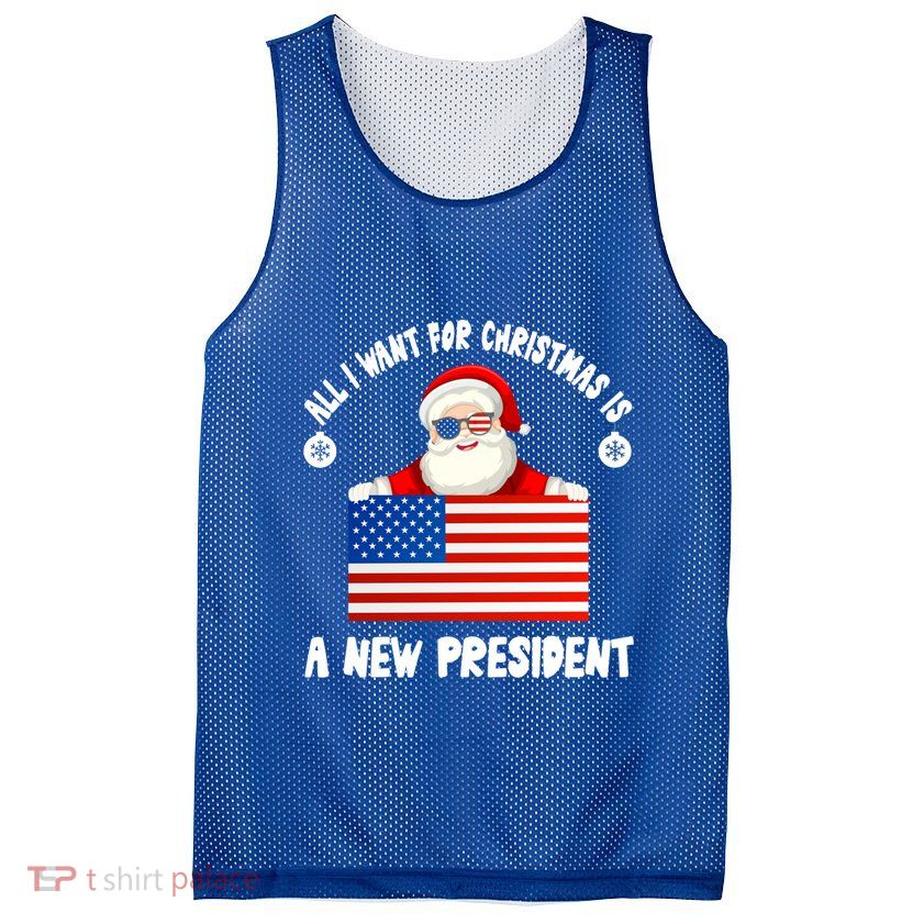 All I Want For Christmas Is A New President Great Gift Mesh Reversible Basketball Jersey Tank