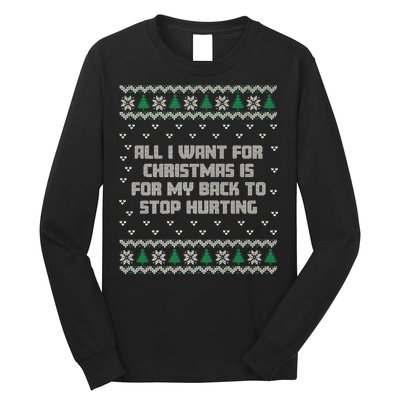 All I Want Is My Back To Stop Hurting Funny Christmas Premium Long Sleeve Shirt