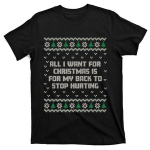 All I Want Is My Back To Stop Hurting Funny Christmas Premium T-Shirt