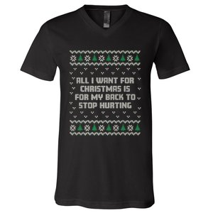 All I Want Is My Back To Stop Hurting Funny Christmas Premium V-Neck T-Shirt