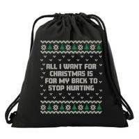 All I Want Is My Back To Stop Hurting Funny Christmas Premium Drawstring Bag