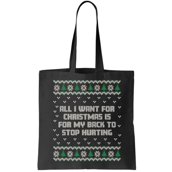 All I Want Is My Back To Stop Hurting Funny Christmas Premium Bag