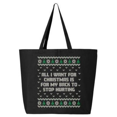 All I Want Is My Back To Stop Hurting Funny Christmas Premium 25L Jumbo Tote