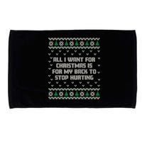 All I Want Is My Back To Stop Hurting Funny Christmas Premium Microfiber Hand Towel