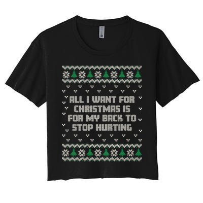 All I Want Is My Back To Stop Hurting Funny Christmas Premium Crop Top