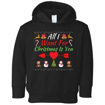 All I Want For Christmas Is You Matching Couples Christmas Couples Matching Toddler Hoodie