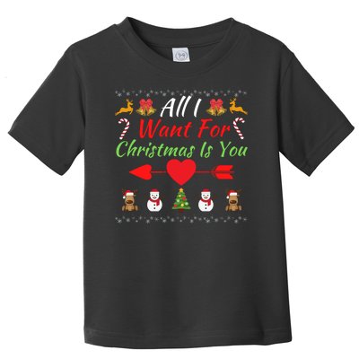 All I Want For Christmas Is You Matching Couples Christmas Couples Matching Toddler T-Shirt