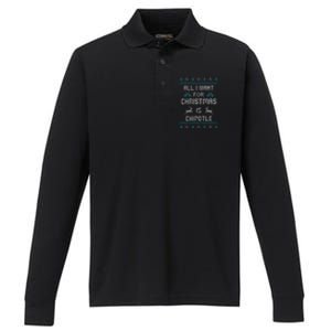 All I Want For Christmas Is Chipotle Lover Ugly Design  Performance Long Sleeve Polo