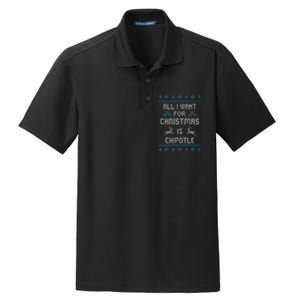 All I Want For Christmas Is Chipotle Lover Ugly Design  Dry Zone Grid Polo