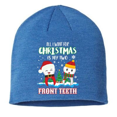 All I Want For Christmas Is My Two Front Teeth Xmas Gift Sustainable Beanie