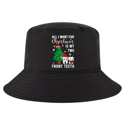 All I Want From Christmas Is My Two Front Teeth Gift Xmas Great Gift Cool Comfort Performance Bucket Hat