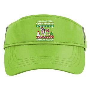 All I Want For Christmas Is American Bulldog Dog Xmas Gift Adult Drive Performance Visor