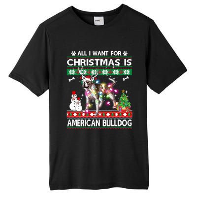 All I Want For Christmas Is American Bulldog Dog Xmas Gift Tall Fusion ChromaSoft Performance T-Shirt