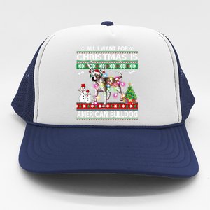 All I Want For Christmas Is American Bulldog Dog Xmas Gift Trucker Hat