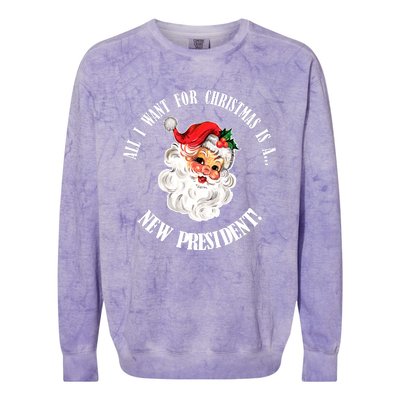 All I Want For Christmas Is A New President Funny Word Play Colorblast Crewneck Sweatshirt