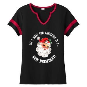 All I Want For Christmas Is A New President Funny Word Play Ladies Halftime Notch Neck Tee