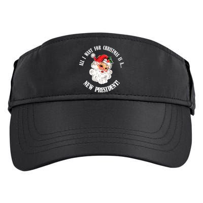 All I Want For Christmas Is A New President Funny Word Play Adult Drive Performance Visor