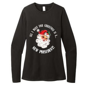 All I Want For Christmas Is A New President Funny Word Play Womens CVC Long Sleeve Shirt