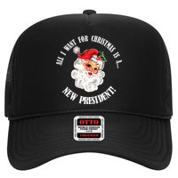 All I Want For Christmas Is A New President Funny Word Play Trucker Hat