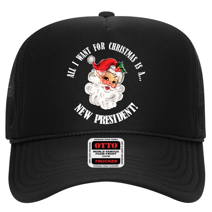 All I Want For Christmas Is A New President Funny Word Play Trucker Hat